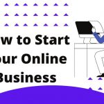 How to start your Online Business