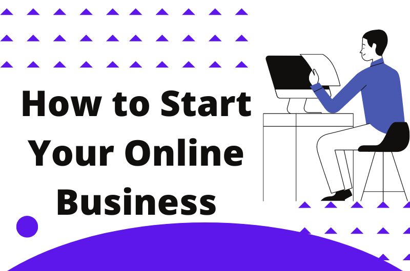 How to start your Online Business
