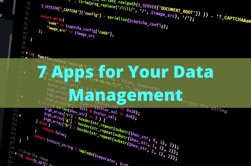 7 Apps for Your Data Management