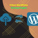 9 Best WordPress Backup Plugins