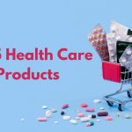 Best 5 Health Care Products