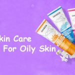 Good Skincare Routine for oily Sensitive Skin - Skin Supplements
