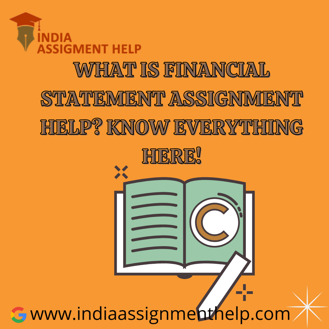 What-Is-Financial-Statement-Assignment-Help-Know-Everything-Here