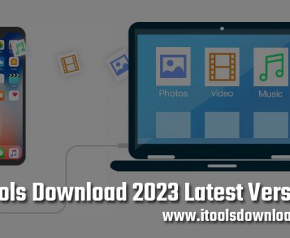 iTools Download 2023 Latest Version