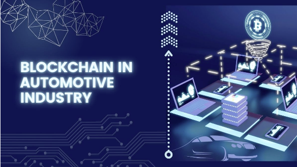 Blockchain is Changing the Automotive Industry
