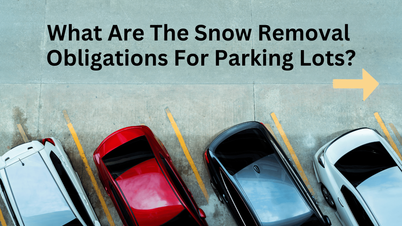 Snow Removal Obligations