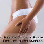 Brazilian Butt Lift Los Angeles